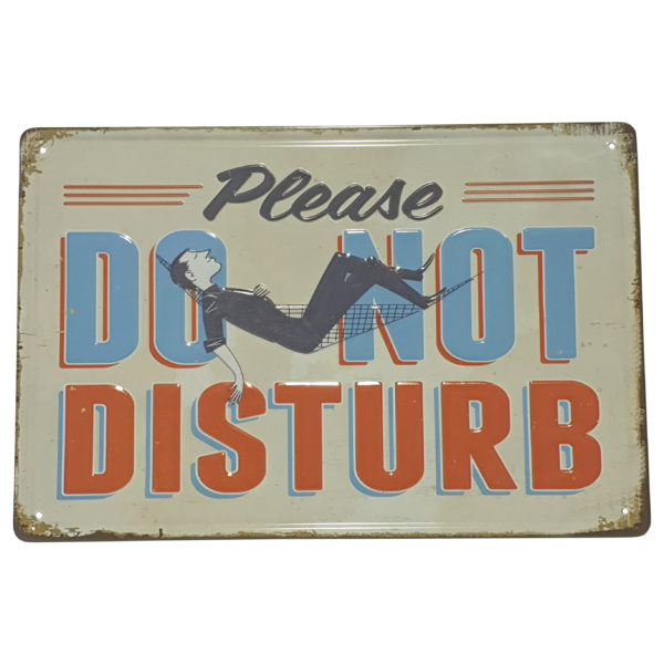 Funny - Please Do Not Disturb Metal Sign | WA Giftware Wholesalers